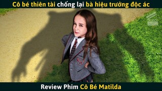 [Review Phim] Cô Bé Thiên Tài Bất Ngờ Phát Hiện Ra Mình Có Siêu Năng Lực