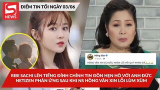 Ribi Sachi lên tiếng đính chính tin đồn hẹn hò; Netizen phản ứng sau khi NS Hồng Vân xin lỗi lùm xùm