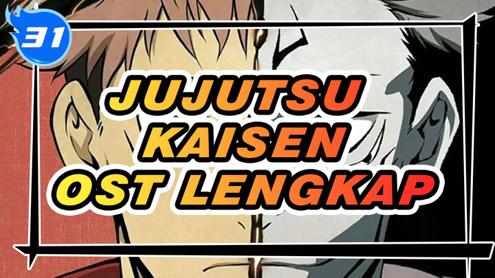 [Jujutsu Kaisen] OST Lengkap_31