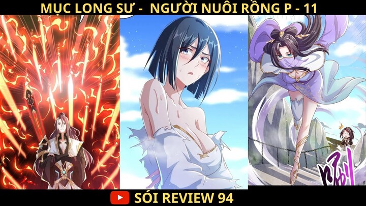 MỤC LONG SƯ  ( P - 11 ) | Review Truyện Tranh  | Sói ReView 94