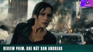 Tóm tắt phim: Khe nứt san andreas phần 8 #phimhaymoingay