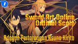 Sword Art Online
Ordinal Scale
Adegan Pertarungan Asuna Kirito_1