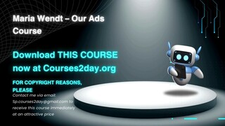 [GET] Maria Wendt – Our Ads Course