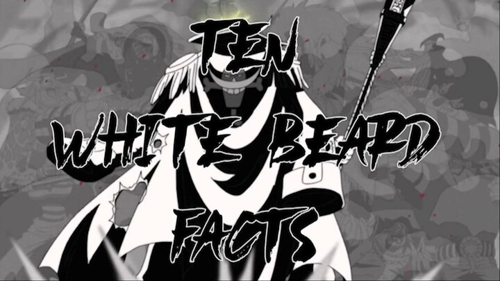 Edward Newgate (Whitebeard): The Strongest Man in the World