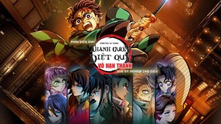 Thanh Gươm Diệt Quỷ (Trilogy Movie): Vô Hạn Thành [PV 30/6/2024]