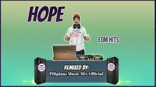 HOPE - Electronic Dance Music Hits (Pilipinas Music Mix Official Remix) EDM Mix | Alan Walker