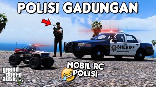 JADI POLISI GADUNGAN PAKE MOBIL RC POLISI - GTA 5 ROLEPLAY