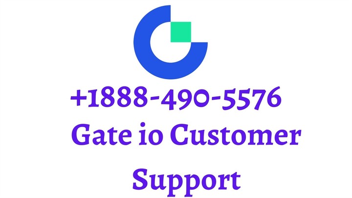 Gate io Customer Support +1888-490-5576  Toll Free Customer Service Helpline Number