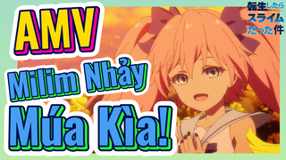 [Slime]AMV | Milim Nhảy Múa Kìa!