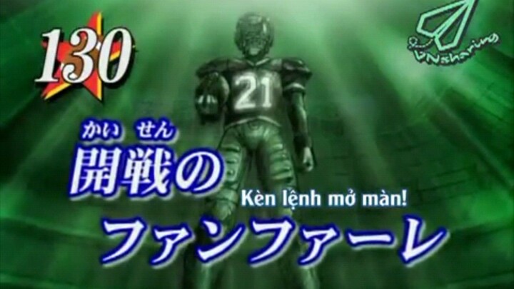Eyeshield 21 - Tập 130 [Vnsharing Vietsub]