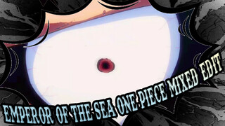 The Only Emperor of the Sea Without a Weapon