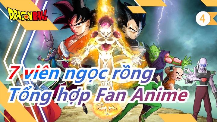 [7 viên ngọc rồng / Tổng hợp Fan Anime] Cuộc chiến Animes~ Chiến đấu!_4