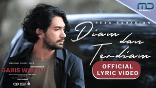 Reza Rahadian - Diam dan Terdiam (Official Lyric Video) | OST. Film Garis Waktu