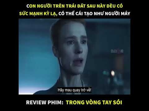 HIGHLIGHTS Phim : TRONG VÒNG TAY SÓI | Con Người Trái Đất Sau Này Đều Có Sức Mạnh Kỳ Lạ