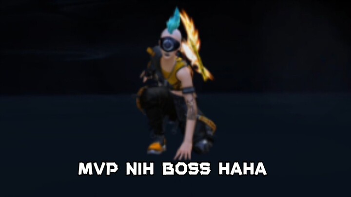 jarang jarang gua booyahhh terus mvp wkwkwk