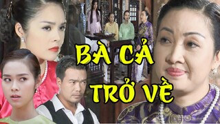 Hào quang BÀ CẢ TRỞ VỀ gọi tên DẰN MẶT từng kẻ tiểu nhân, ông Hội Đồng còn phải khép nép | PHIM THVL