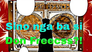 Sino nga ba si don freecss❓