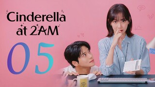 🇰🇷EP 5 | Cinderella at 2AM (2024)[EngSub]