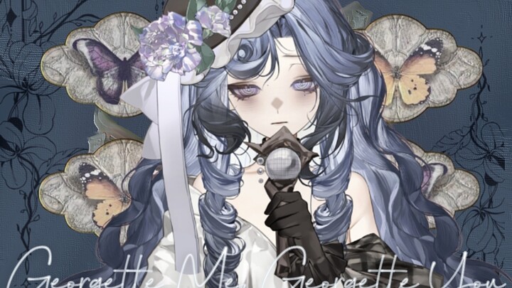 【Georgette Me, Georgette You】祈怜夜下的纺锤