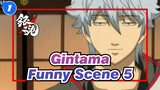 [Gintama] Funny Scene 5_1