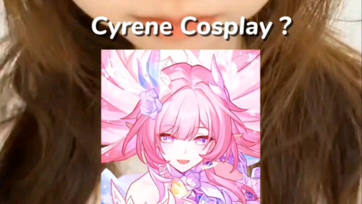 Cyrene Cosplay ?