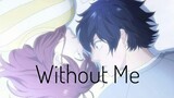 Ao Haru Ride AMV - Without Me