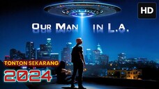 Our Man in L.A. 2024 SUB INDO