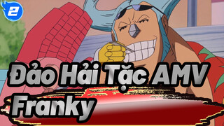 [Đảo Hải Tặc AMV / Hoành tráng] Franky -- Trái tim nhạy cảm của người đàn ông cứng rắn_2