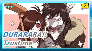 [DURARARA!!] ED Trust me_2
