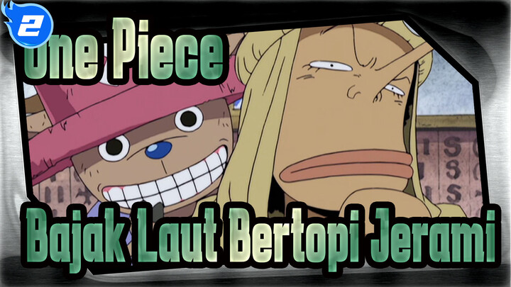 [One Piece] Tidak Ada Orang Normal Di Bajak Laut Topi Jerami 26_2