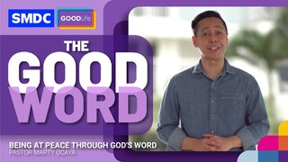 Being in Peace Through God's Word | Pastor Marty Ocaya on SMDC The Good Home