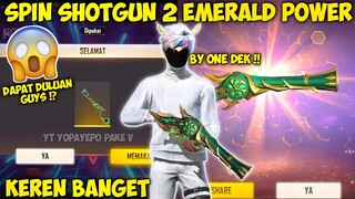 HABISKAN BERAPA DM SPIN NIH SG 2 ☘️ EMERALD POWER KEREN INI !!? SHOTGUN EMERALD POWER - Free Fire