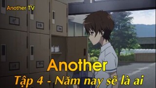 Another Tập 4 - Năm nay sẽ là ai