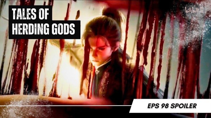 Tales of Herding Gods Ep 98 - Ling Yuxia's Death!
