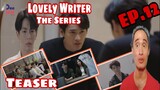 LOVELY WRITER EP.12 / TEASER | นักเขียนที่น่ารัก | Reaction/Commentary | Reactor ph