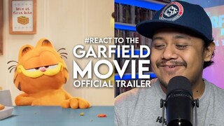 #React to THE GARFIELD MOVIE Official Trailer