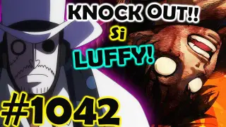 One Piece 1042: Tagumpay Ang CP0!! Knock Out Si Luffy!!