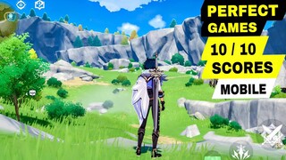 Top 10 PERFECT GAMES 10/10 Scores Games YOU MUST PLAY ! for Mobile