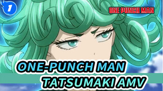 Cô bé chính trực nhất trong One-Punch Man, Cơn lốc kinh hoàng-Tatsumaki !! [AMV]_1