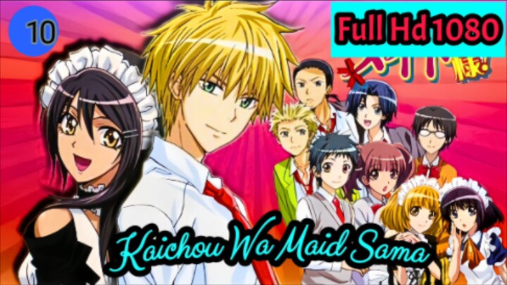 Kaichou Wa Maid Sama - Tập 10 Full Hd