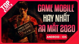 [Topgame] Top Game Mobile Hay Nhất Được Mong Chờ Trong Năm 2020