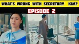 EPISODE 2 | What's Wrong with Secretary Kim? | The ProposalKim Chiu | Paulo #kimpau