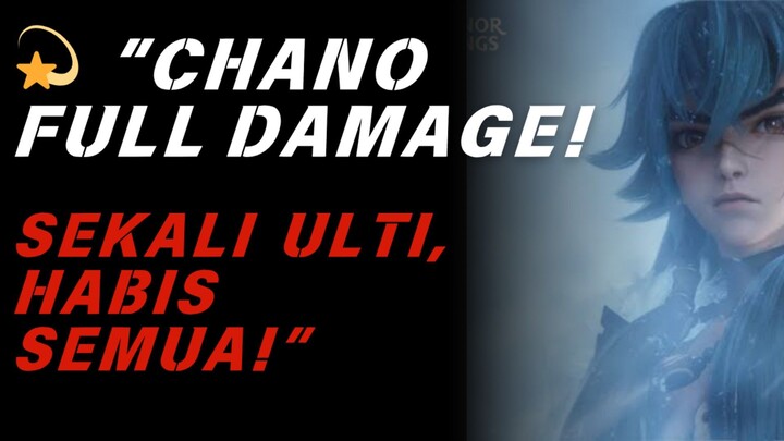 🔥 "CHANO TERBARBAR! Sekali Skill Langsung Hilang!"