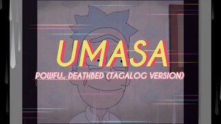 DEATHBED-POWFU, "UMASA" (TAGALOG VERSION LYRICS) || RAP LYRICS TAGALOG