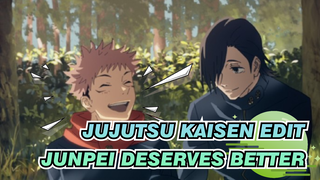 Junpei Yoshino Centric ✽ Junpei Deserves Better ✽ | Jujutsu Kaisen