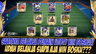 GASS BORONG!! SAATNYA BELANJA PEMAIN UTOTY  | FIFA MOBILE 23 | FIFA MOBILE INDONESIA | TOTY 23