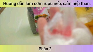 Hướng dẫn làm cơm rượu nếp, cẩm nếp than #2