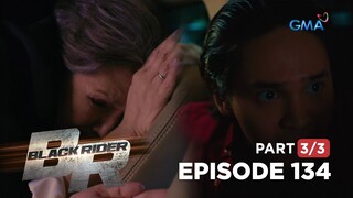 Black Rider: Ang peligro sa buhay ni Madam President! (Full Episode 134 - Part 3/3)