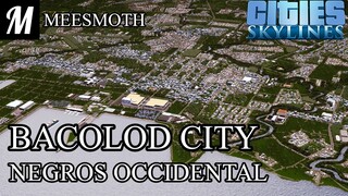 Bacolod City Original Cinematic - Cities: Skylines - Philippine Cities