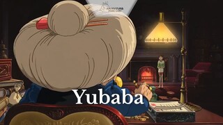 Spirited Away || YUBABA